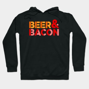 Beer & Bacon Hoodie